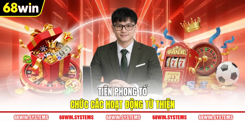 Tiên phong tổ chức các hoạt động từ thiện Tiên phong tổ chức các hoạt động từ thiện