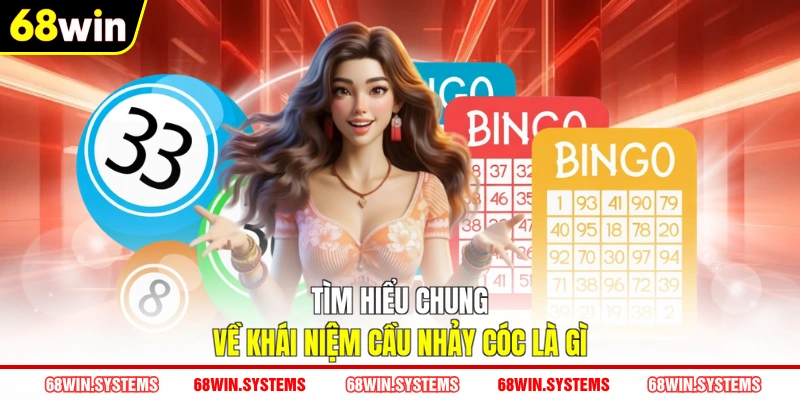 Tìm hiểu chung về khái niệm cầu nhảy cóc là gì Tìm hiểu chung về khái niệm cầu nhảy cóc là gì